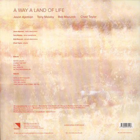 Jason Ajemian / Tony Malaby / Rob Mazurek / Chad Taylor - A Way A Land Of Life
