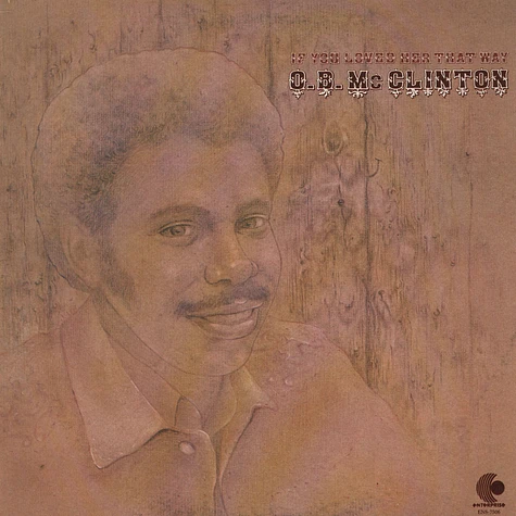 Obie McClinton - If You Loved Her That Way