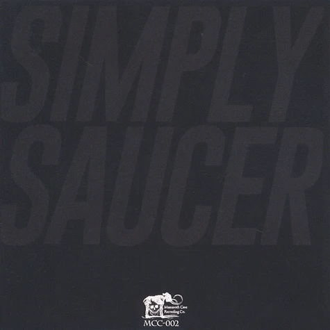 Simply Saucer - Bullet Proof Nothing