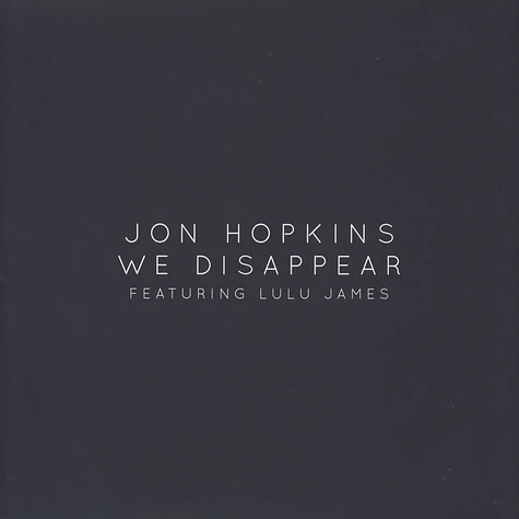 Jon Hopkins - We Disappear feat. Lulu James