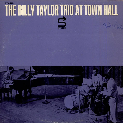 Billy Taylor Trio - The Billy Taylor Trio At Town Hall