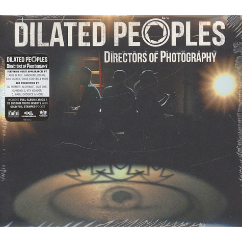 Dilated Peoples - Directors Of Photography