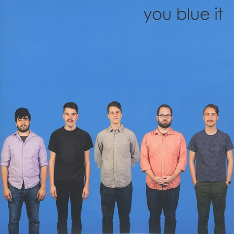 You Blew It - You Blue It