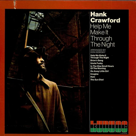 Hank Crawford - Help Me Make It Through The Night