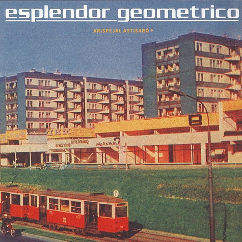 Esplendor Geometrico - Arispejal Astisaro+