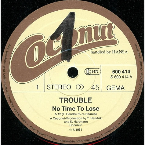 Trouble - No Time To Lose / Oh Johnny