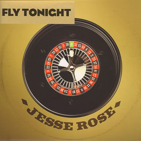 Jesse Rose - Fly Tonight