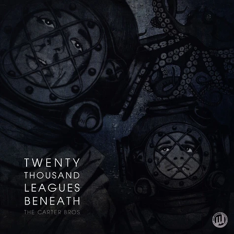 The Carter Bros - Twenty Thousand Leagues Beneath