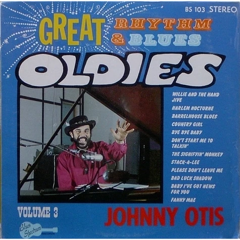 Johnny Otis - Great Rhythm & Blues Oldies Volume 3 - Johnny Otis