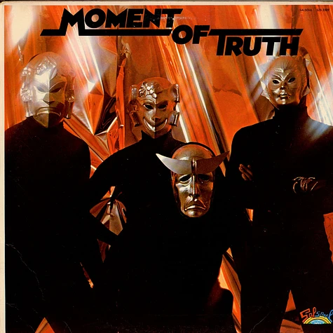 Moment Of Truth - Moment Of Truth