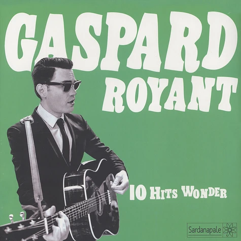 Gaspard Royant - 10 Hit Wonder