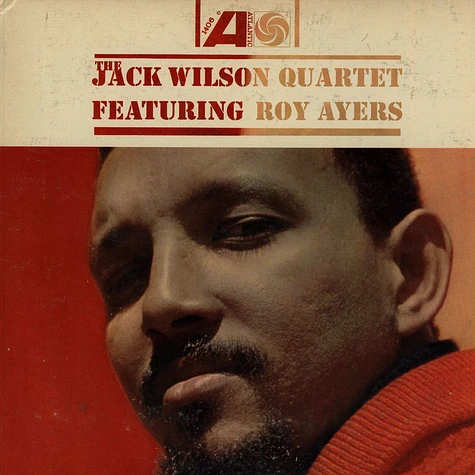 The Jack Wilson Quartet Featuring Roy Ayers - The Jack Wilson Quartet