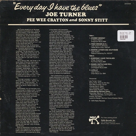 Big Joe Turner - Pee Wee Crayton and Sonny Stitt - Everyday I Have The Blues