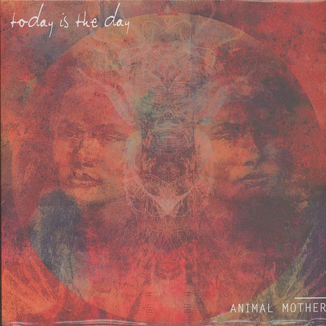 Today Is The Day - Animal Mother