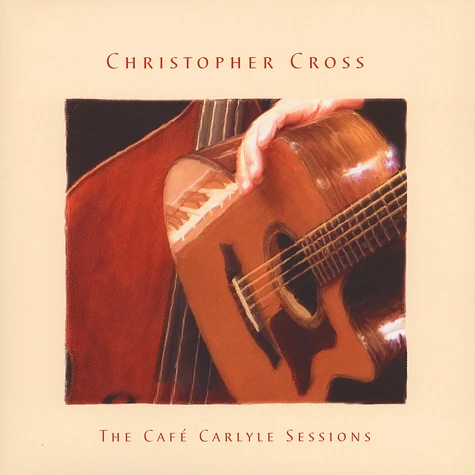 Christopher Cross - The Cafe Carlyle Sessions