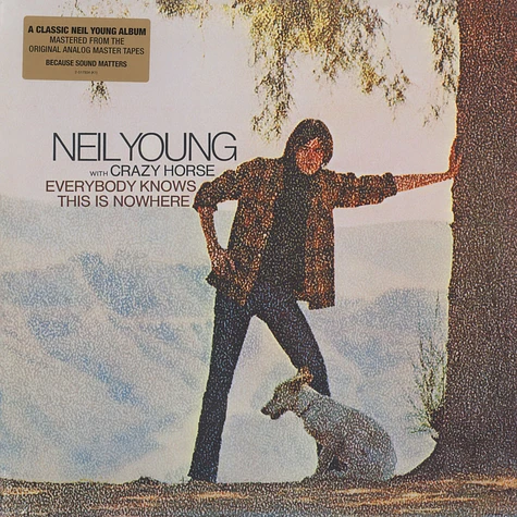 Neil Young & Crazy Horse - Everybody Knows This Is Nowhere Remastered