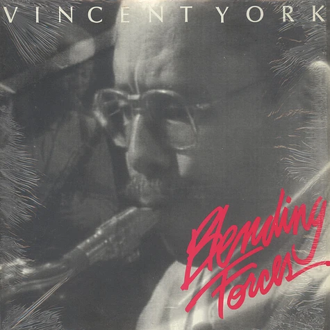 Vincent York - Blending Forces