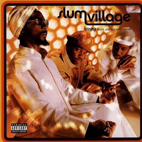 Slum Village - Trinity (Past, Present And Future)