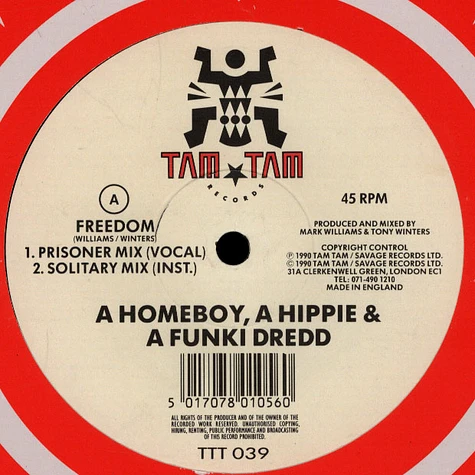 A Homeboy, A Hippie & A Funki Dredd - Freedom