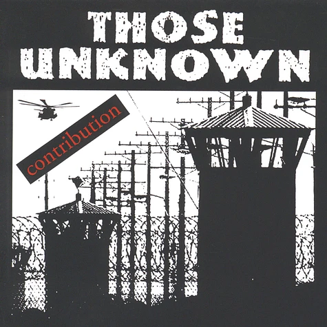 Those Unknown - Contribution