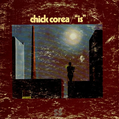 Chick Corea - Is
