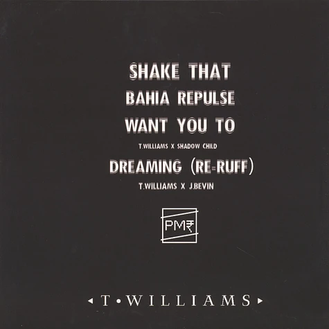 T. Williams - Shake That EP