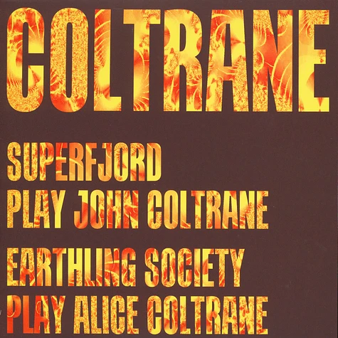 Superfjord / Earthling Society - Coltrane