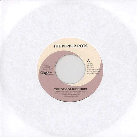 The Pepper Pots - You've Got The Future