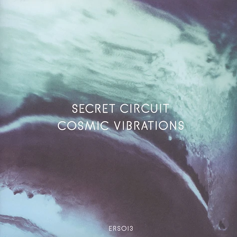 Secret Circuit - Cosmic Vibrations