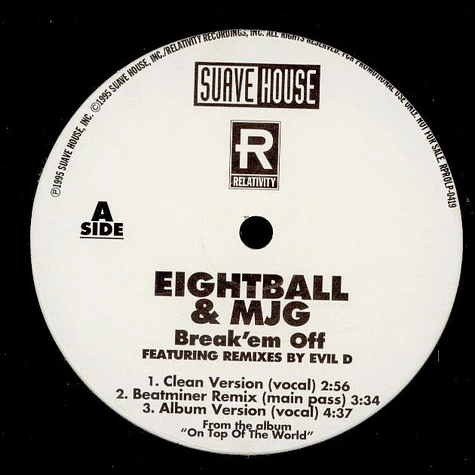 Eightball & M.J.G. - Break 'Em Off