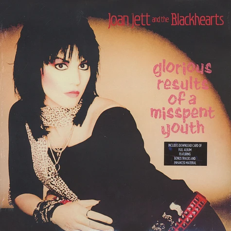Joan Jett & The Blackhearts - Glorious Results Of A Misspent Youth