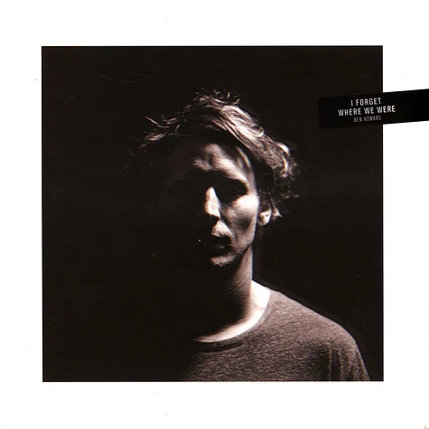 Ben Howard - I Forget Where We Are