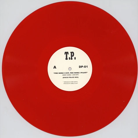 TP - The More I Get / You Can't Hide Disco Police Remixes