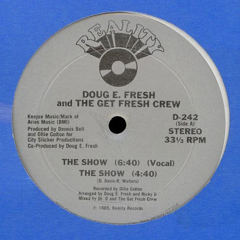 Doug E. Fresh And The Get Fresh Crew / Doug E. Fresh And M.C. Ricky D - The Show / La-Di-Da-Di