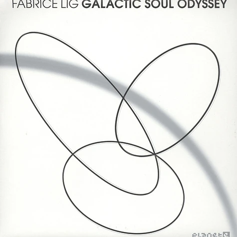Fabrice Lig - Galactic Soul Odyssey