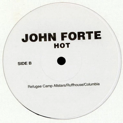 John Forte - All You Gotta Do / Hot