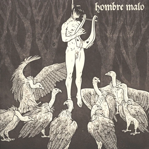 Hombre Malo - Persistent Murmur Of Words Of Wrath
