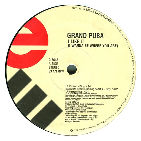 Grand Puba - I Like It (I Wanna Be Where You Are) / A Little Of This
