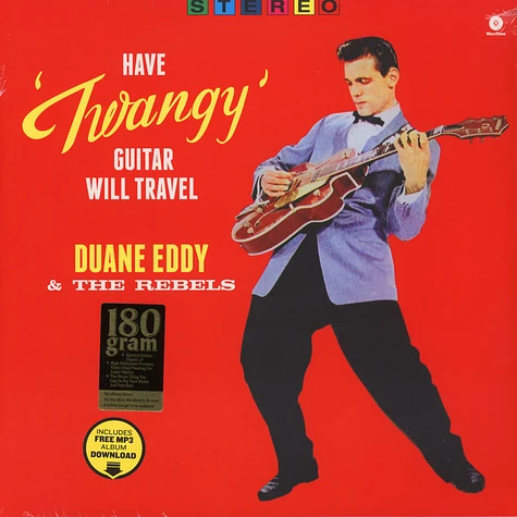 Duane Eddy & The Rebels - Have Twangy Guitar, Will Travel