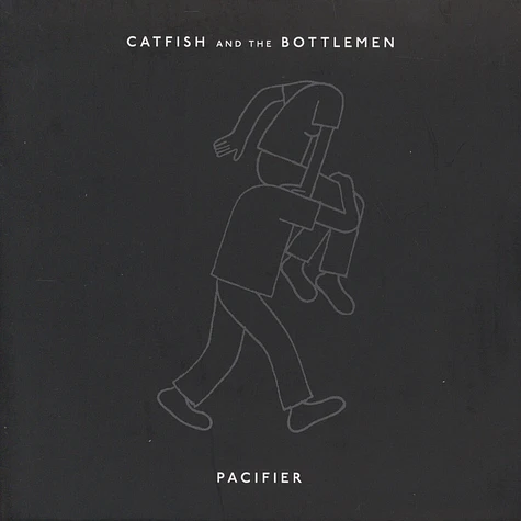 Catfish & The Bottlemen - Pacifier