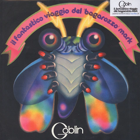 Goblin - Il Fantastico Viaggio Del "Bagarozzo" Mark Clear Blue Vinyl Edition
