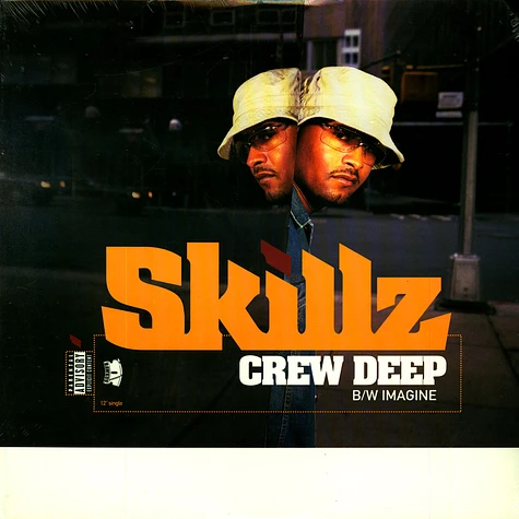 Skillz - Crew Deep