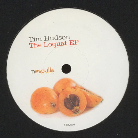 Tim Hudson - The Loquat EP