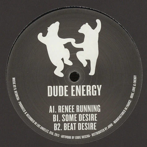 Dude Energy - Dude Energy