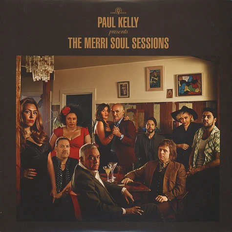 Paul Kelly - Paul Kelly Presents: The Merri Soul Sessions