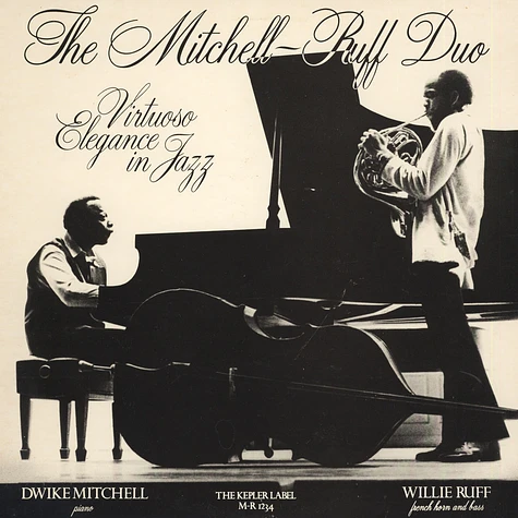 The Mitchell-Ruff Duo - Virtuoso Elegance In Jazz