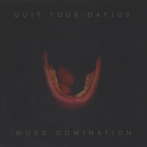 Quit Your Dayjob - World Domination