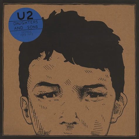 U2 - Daughters And Sons Demos 1978-79