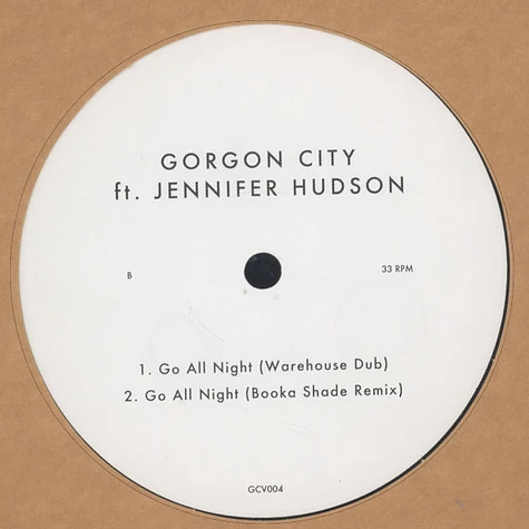 Gorgon City - Go All Night feat. Jennifer Hudson