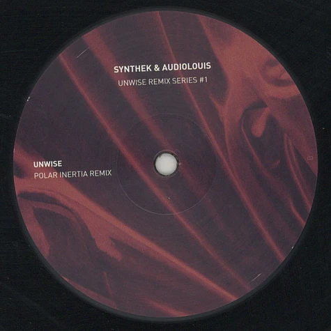 Synthek & Audiolouis - Unwise Remix Series #1